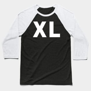 XL Shirt (white text) Baseball T-Shirt